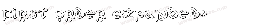 First Order Expanded字体转换